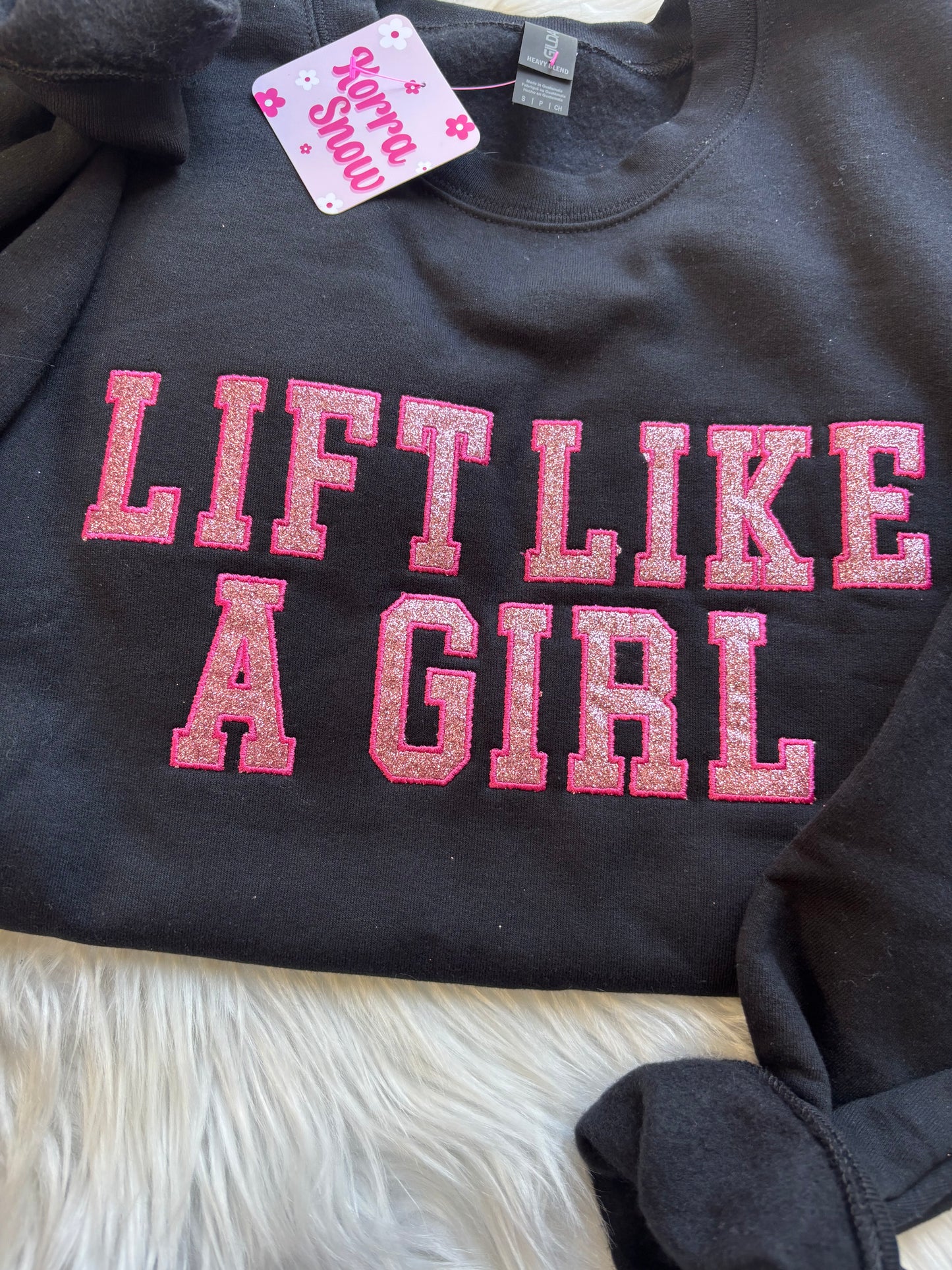 LIFT LIKE A GIRL EMBROIDERED GLITTER CREWNECK